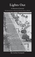 Lights Out - A Historical Journal - Restoring Hawaiian Values to Waikiki