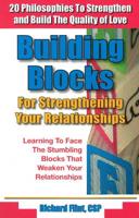 Building Blocks for Strengthening Your Life