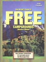 Guide to Free Campgrounds, Western Edition
