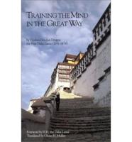Training the Mind in the Great Way