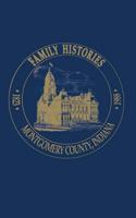 Family Histories, Montgomery County, Indiana, 1823-1988