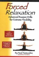 Forced Relaxation DVD