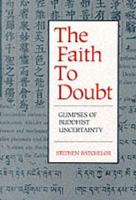 The Faith to Doubt