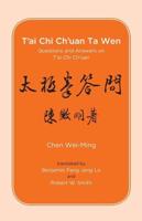 T'ai Chi Ch'uan Ta Wen, Questions and Answers on T'ai Chi Chuan