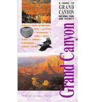 A Guide to Grand Canyon National Park and Vicinity
