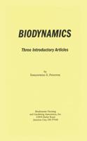 Biodynamics: Three Introductory Articles