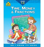 Time, Money & Fractions