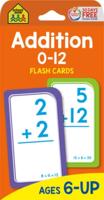 School Zone Addition 0-12 Flash Cards