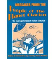Messages from the People of the Planet Clarion