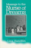 Message to the Nurse of Dreams