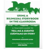 Using a Bilingual Storybook in the Classroom