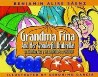 Grandma Fina and Her Wonderful Umbrellas
