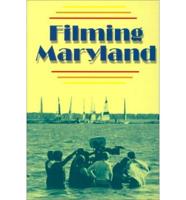 Filming Maryland