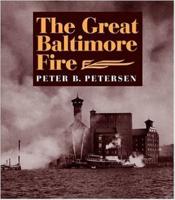 The Great Baltimore Fire