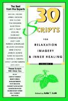 30 Scripts for Relaxation, Imagery & Inner Healing