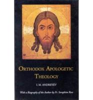 Orthodox Apologetic Theology