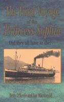 Final Voyage of the Princess Sophia