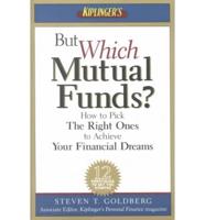 But Which Mutual Funds?
