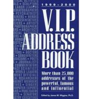 V.I.P. Address Book, 1999-2000