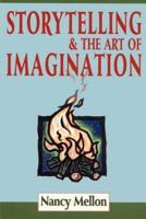 Storytelling & the Art of Imagination