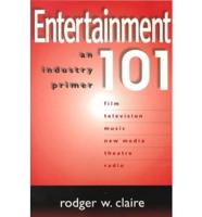 Entertainment 101
