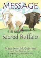 Message of the Sacred Buffalo