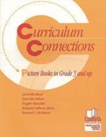 Curriculum Connections: Picture Books in Grade 3 and Up