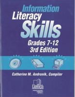 Information Literacy Skills, Grades 7-12