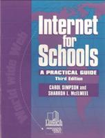 Internet for Schools: A Practical Guide