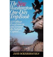 The New Washington One-Day Trip Book