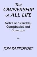 Ownership of All Life