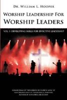 Worship Leadership for Worship Leaders