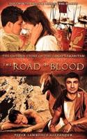 The Road of Blood