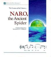 Naro, the Ancient Spider