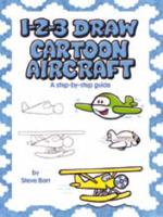 1-2-3 Draw Cartoon Aircraft
