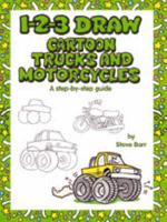 1-2-3 Draw Cartoon Trucks and Motorcycles