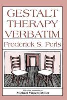 Gestalt Therapy Verbatim