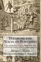 Breaking the House of Pamunkey