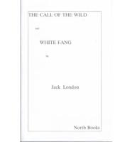 The Call of the Wild and White Fang