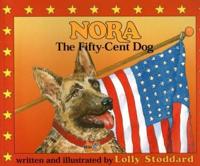 Nora, The Fifty Cent Dog