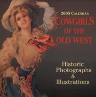 Cowgirls 2005 Calendar