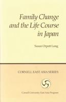 Family Change and the Life Course in Japan