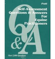 Self-Assessment Questions and Answers for Veterinary Practitioners. Equine Practitioners