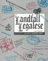 Landfall Legalese: The Caribbean