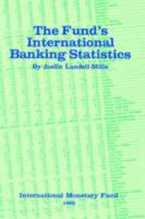 The Fund's International Banking Statistics