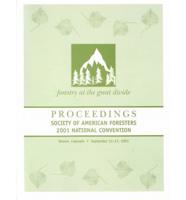 Proceedings Society of American Foresters 2001 National Convention