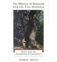 The Mystery of Romuald and the Five Brothers