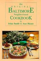 The Original Baltimore Neighborhood Cookbook