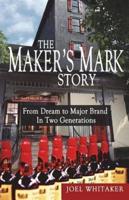 The Maker's Mark Story