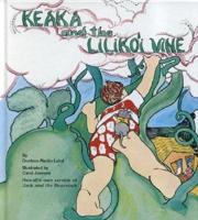Keaka and the Lilikoi Vine